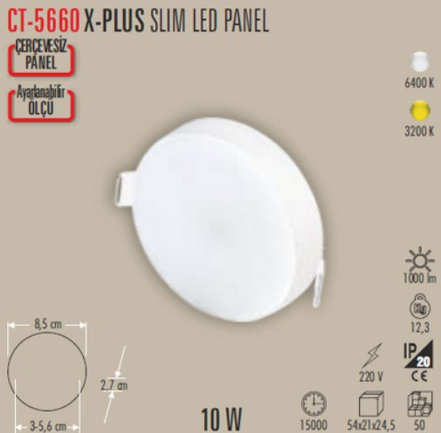 10W X PLUS LED PANEL (GÜNIŞIĞI)